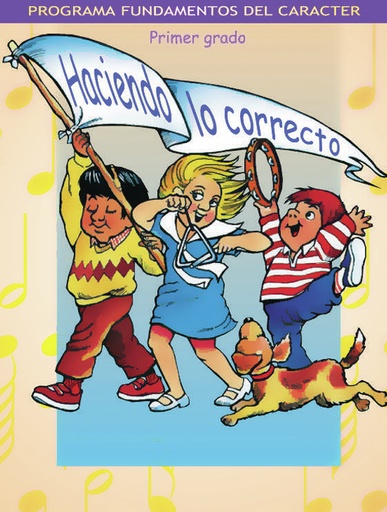 [7007] FDC Haciendo Lo Correcto - Primer Grado