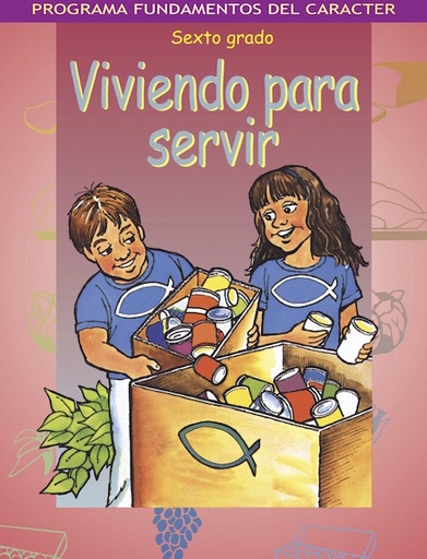 [7017] FDC Viviendo Para Servir - Sexto Grado